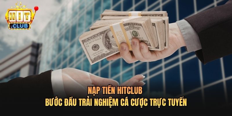 Nạp tiền Hitclub